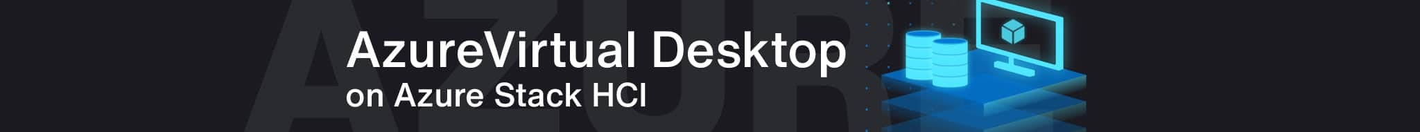 DataON-Microsoft Azure virtual desktop banner Microsoft Azure Virtual Desktop - Cloud-based Desktop Virtualization Solution